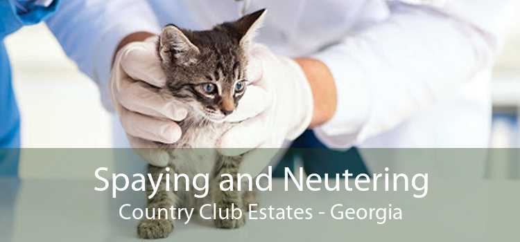 Spaying and Neutering Country Club Estates - Georgia